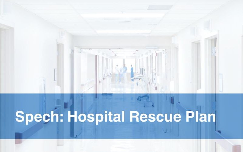 Hospital rescue plan speech